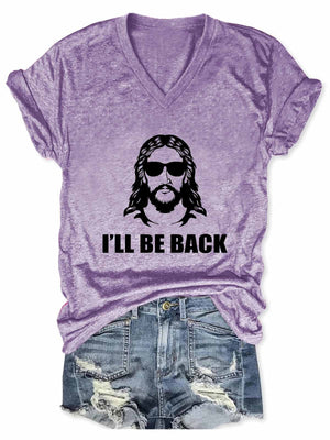 Women's Jesus I’ll Be Back V-Neck T-Shirt